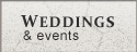 Weddings & Events